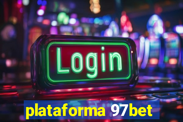 plataforma 97bet